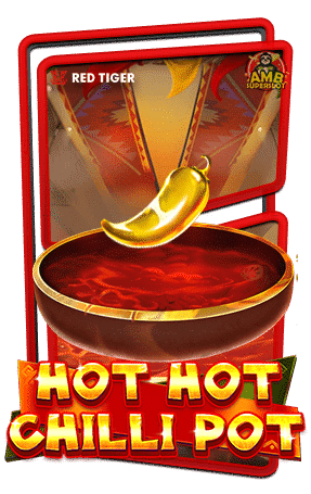 ทดลองเล่นสล็อต-Hot-Hot-Chilli-Pot
