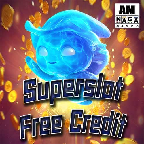 Superslot Free Credit